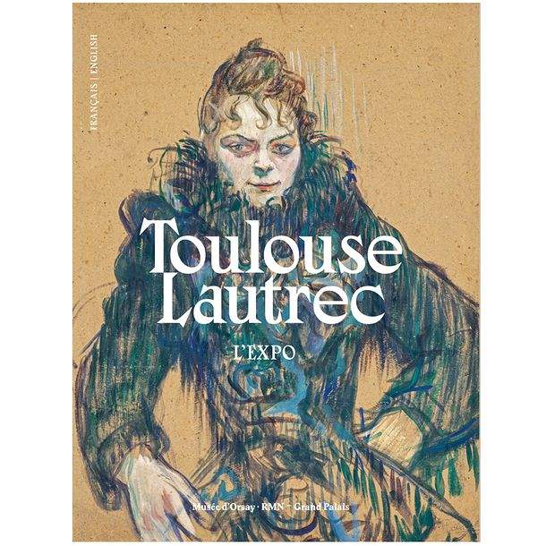Toulouse Lautrec l'expo